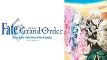 Fate/Grand Order: Shinsei Entaku Ryouiki Camelot 2 - Paladin; Agateram episodio 1