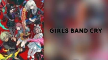Girls Band Cry episodio 13