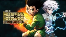 Hunter x Hunter Movie 2: The Last Mission episodio 1