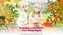 Jiisan Baasan Wakagaeru episodio 11