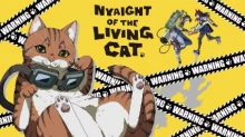 Nyaight of the Living Cat