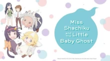 Shachiku-san wa Youjo Yuurei ni Iyasaretai. episodio 12