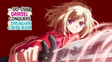 Yarinaoshi Reijou wa Ryuutei Heika wo Kouryakuchuu episodio 12